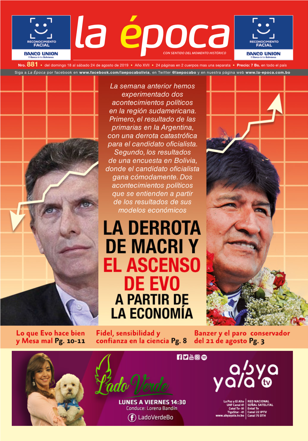 Nro. 881 • Del Domingo 18 Al Sábado 24 De Agosto De 2019 • Año XVII • 24 Páginas En 2 Cuerpos Mas Una Separata • Precio: 7 Bs