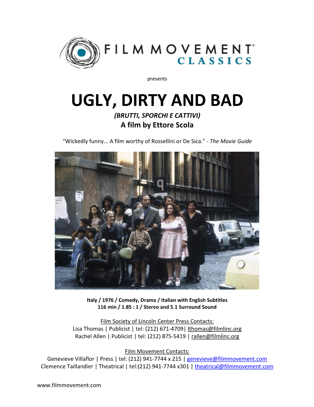 UGLY, DIRTY and BAD (BRUTTI, SPORCHI E CATTIVI) a Film by Ettore Scola