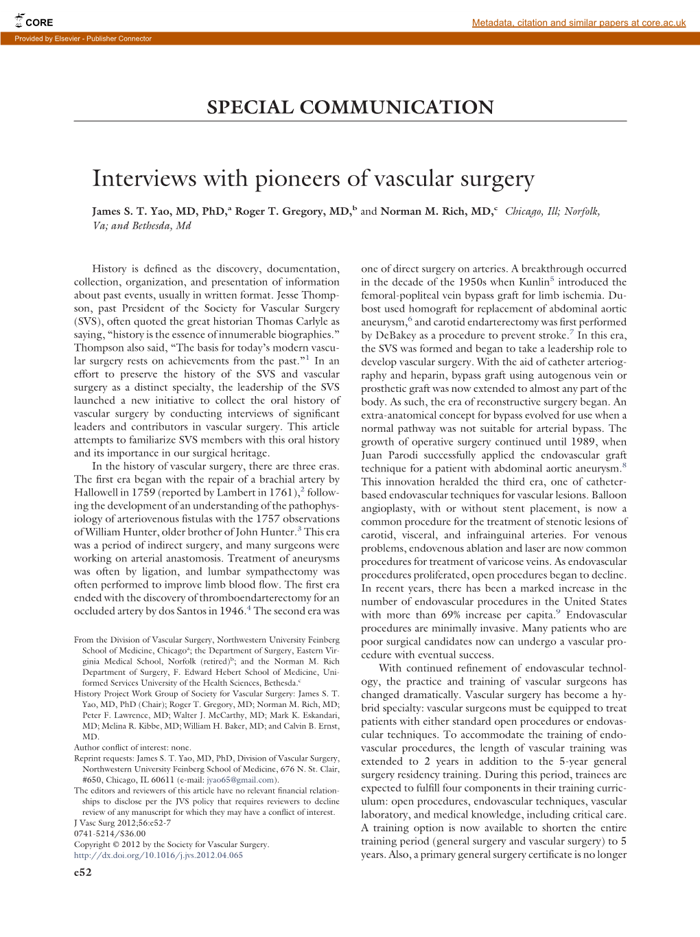 Interviews with Pioneers of Vascular Surgery