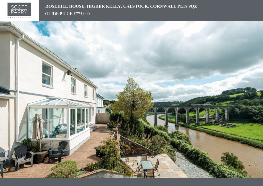 Rosehill House, Higher Kelly, Calstock, Cornwall Pl18 9Qz Guide Price £775,000