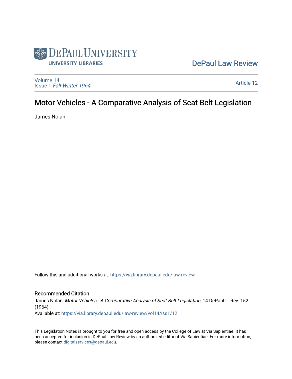 Motor Vehicles - a Comparative Analysis of Seat Belt Legislation