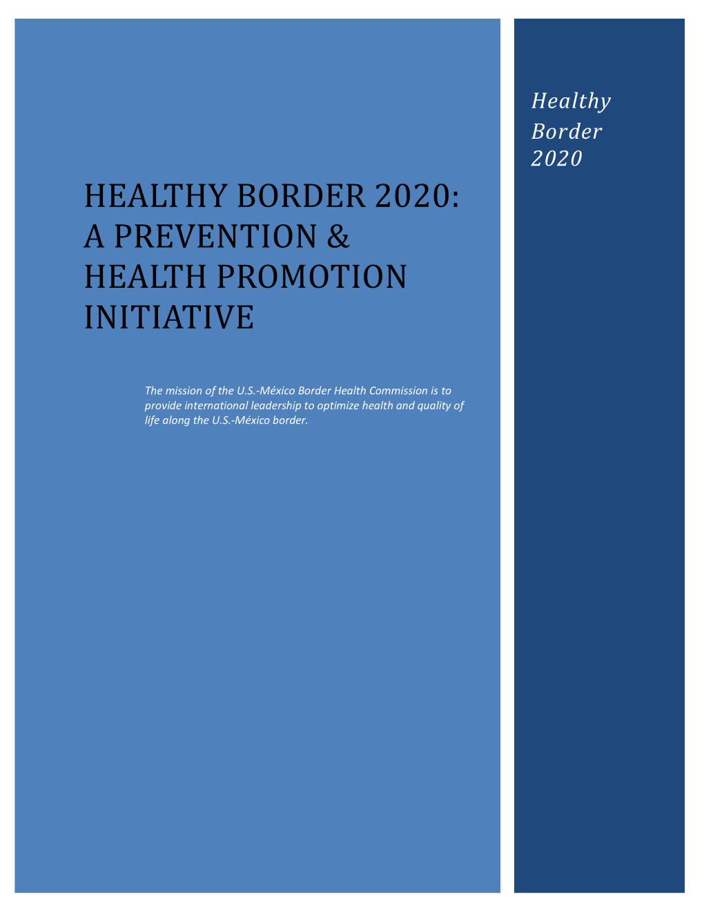 Healthy Border 2020: a Prevention & Health Promotion