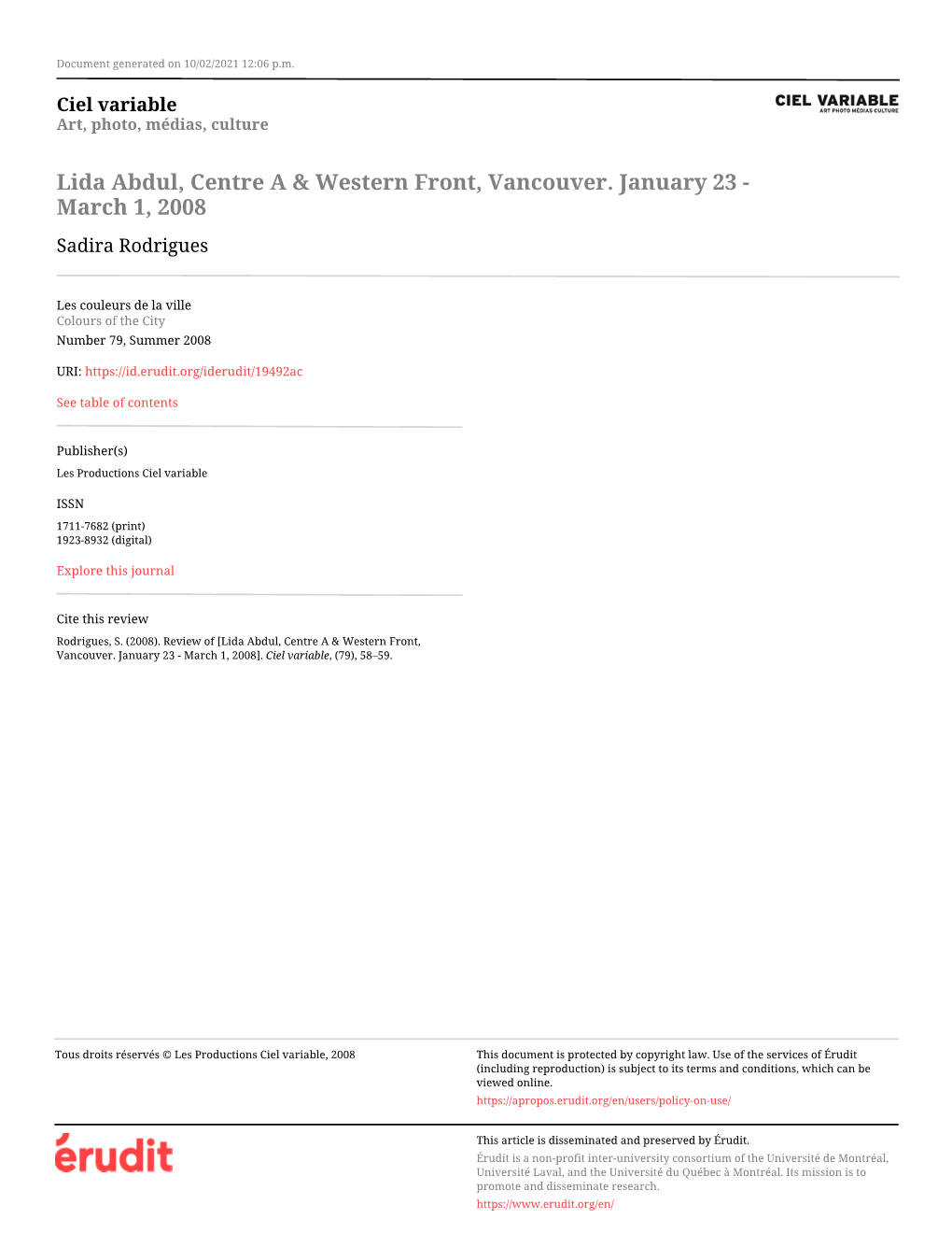 Lida Abdul, Centre a & Western Front, Vancouver. January 23