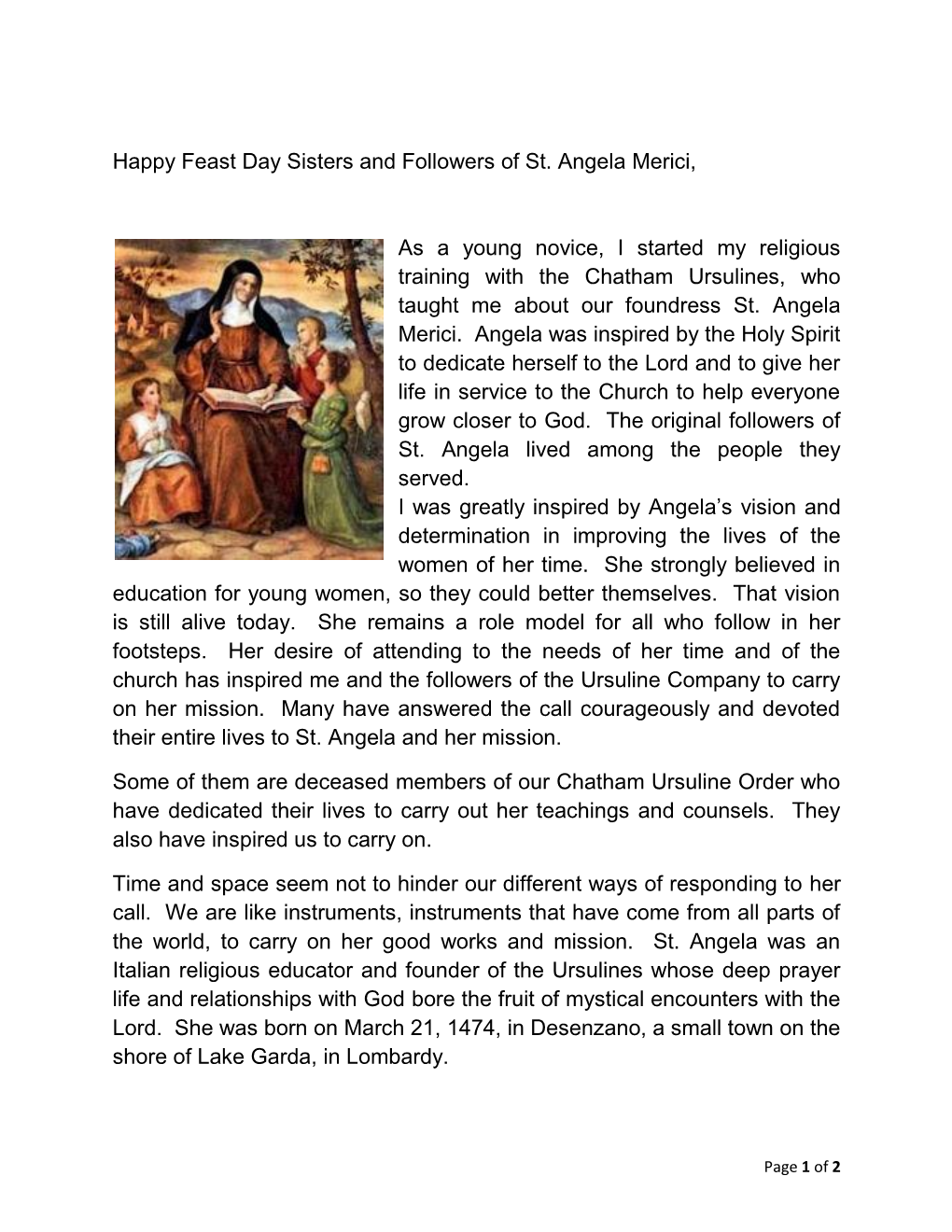 Happy Feast Day Sisters and Followers of St. Angela Merici, As A