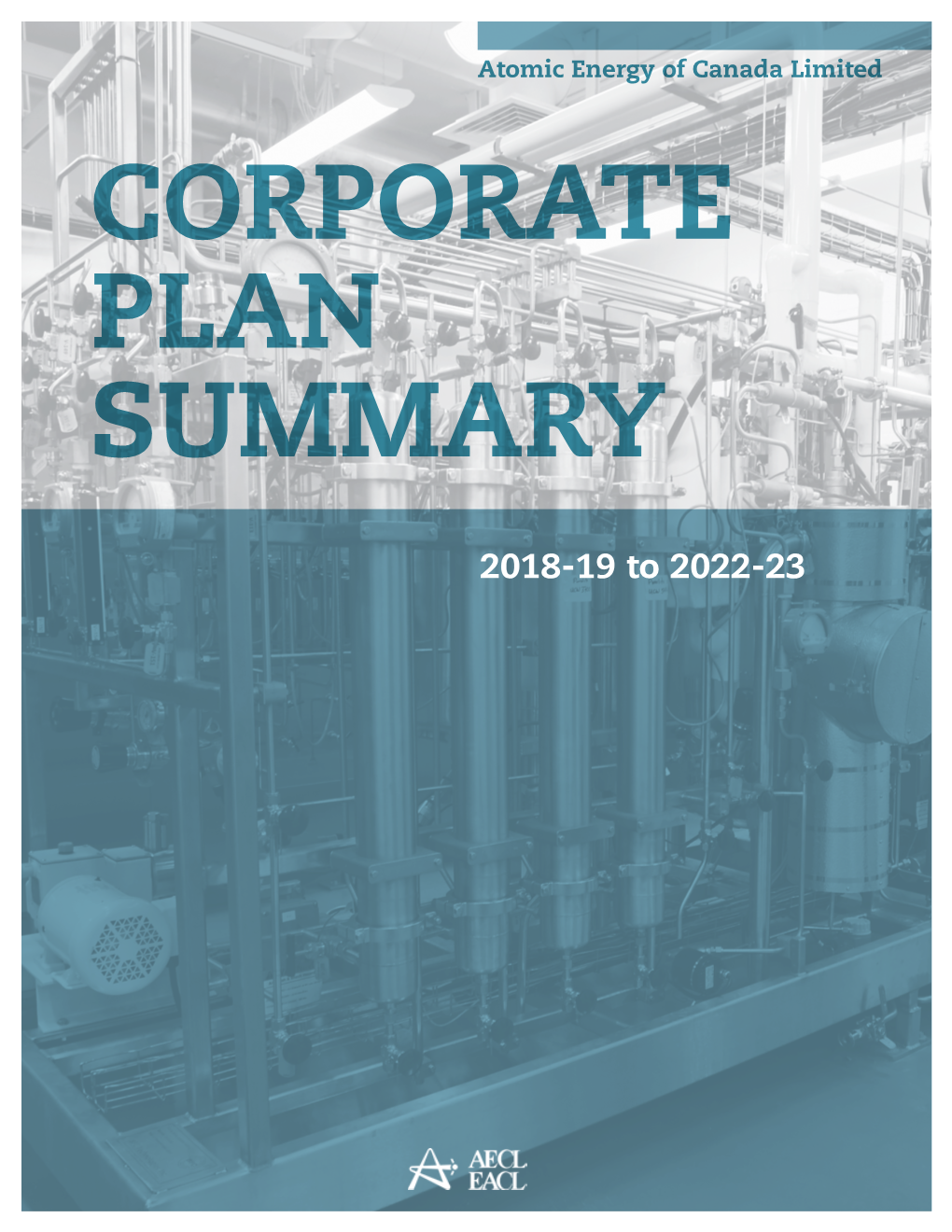 AECL Corporate Plan Summary, 2018–19 to 2022–23