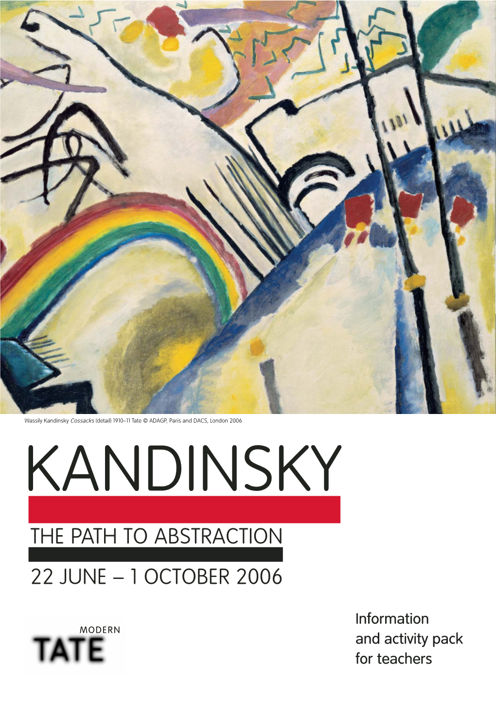 Kandinsky: the Path to Abstraction Teachers' Pack