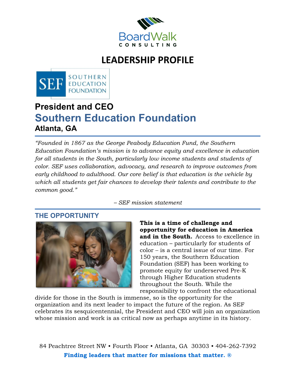 LEADERSHIP PROFILE Southern Education Foundation