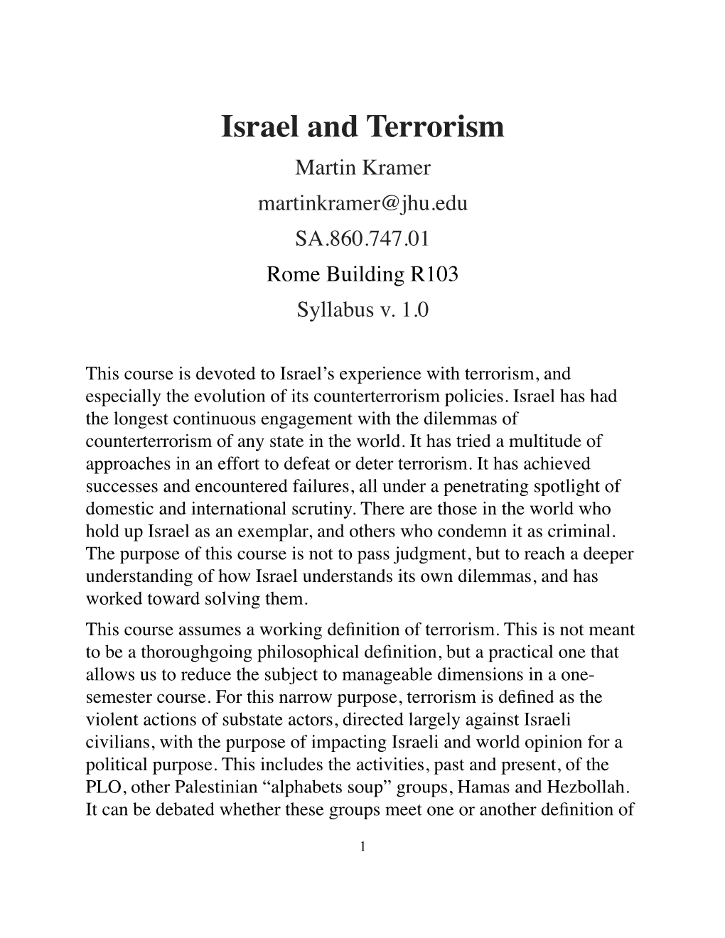 Israel and Terrorism Martin Kramer Martinkramer@Jhu.Edu SA.860.747.01 Rome Building R103 Syllabus V