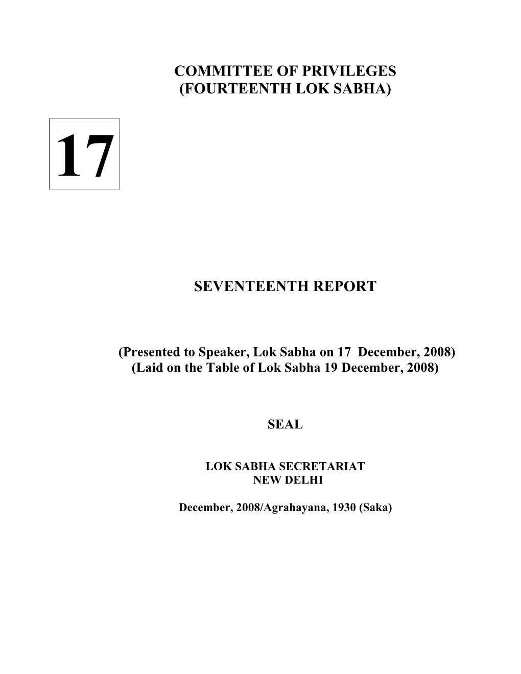 Committee of Privileges (Fourteenth Lok Sabha) Seventeenth Report