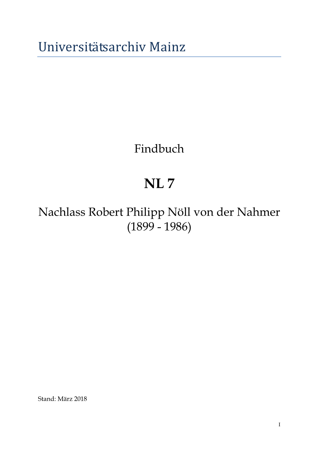 NL 07: Robert Nöll Von Der Nahmer, 1899-1986
