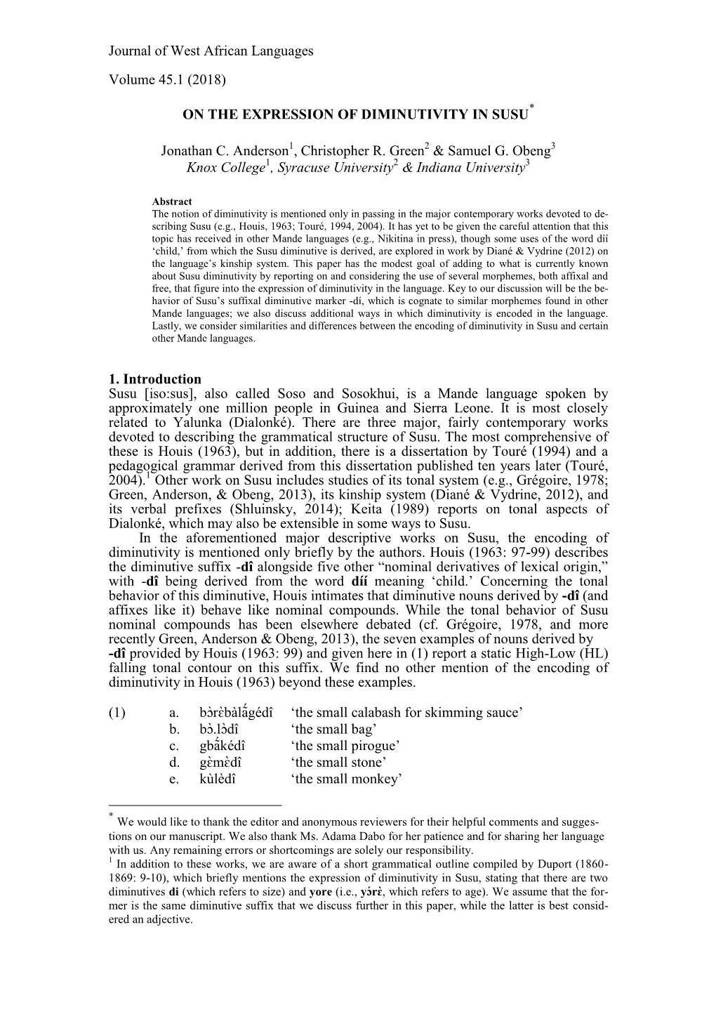 Journal of West African Languages Volume 45.1 (2018) on the EXPRESSION of DIMINUTIVITY in SUSU Jonathan C. Anderson , Christophe