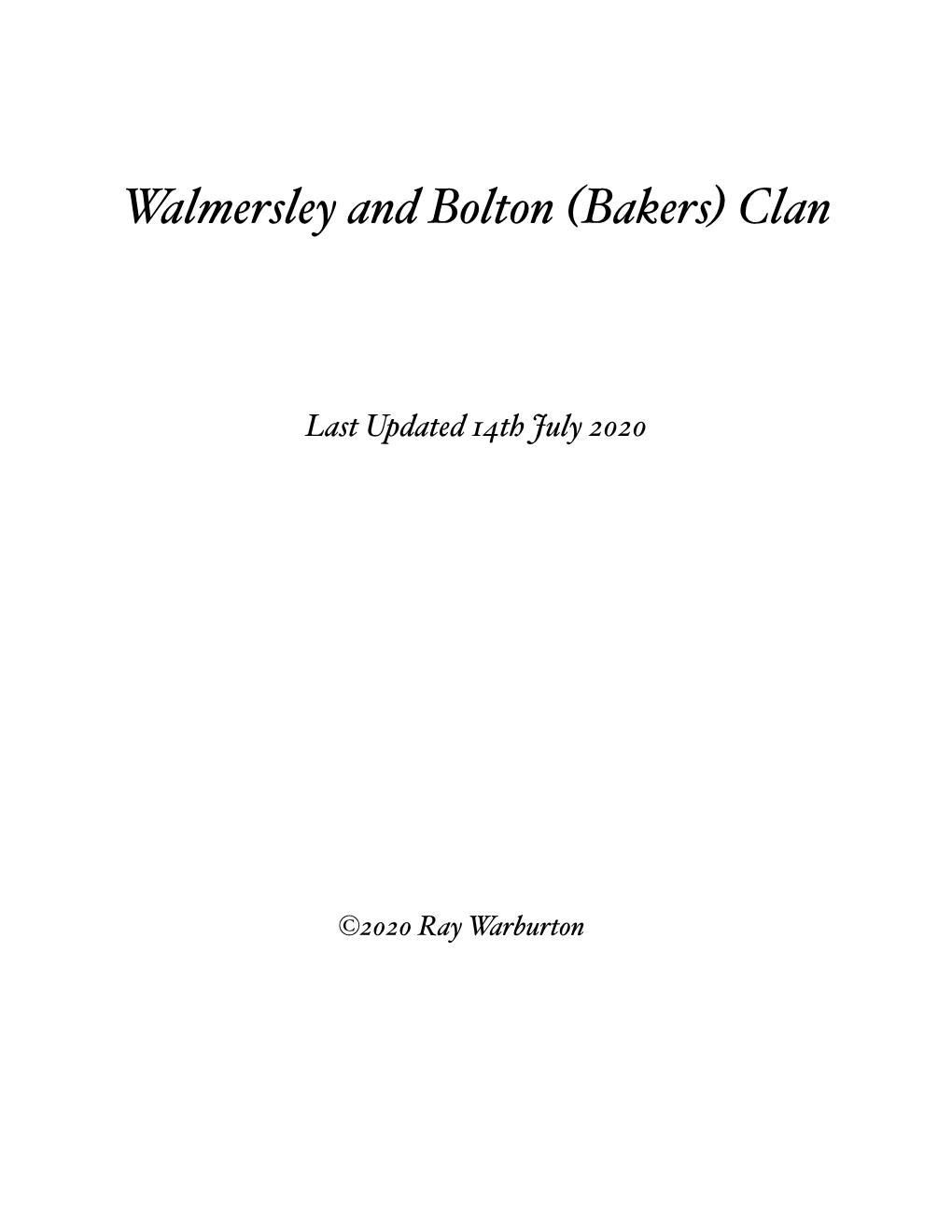 Walmersley and Bolton (Bakers) Clan