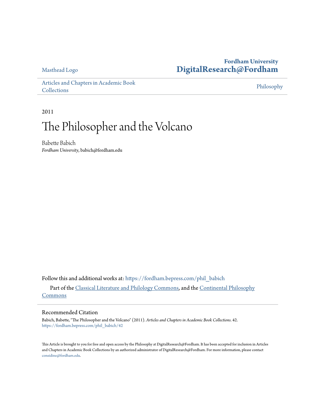 THE PHILOSOPHER and the VOLCANO on the ANTIQUE SOURCES of NIETZSCHE's UBERMENSCH Babette Babich