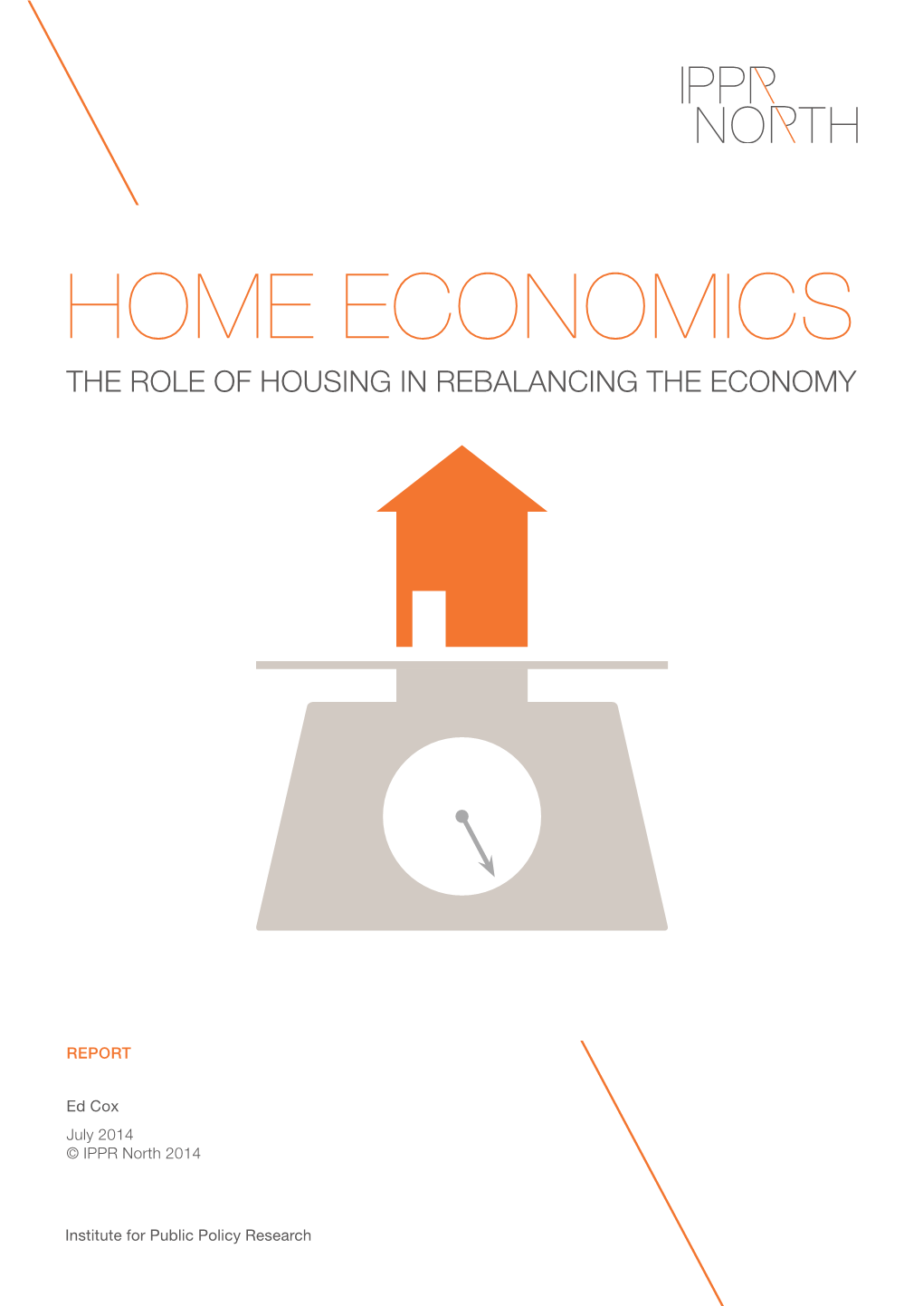 Home Economics the Role of Housing in Rebalancing the Economy