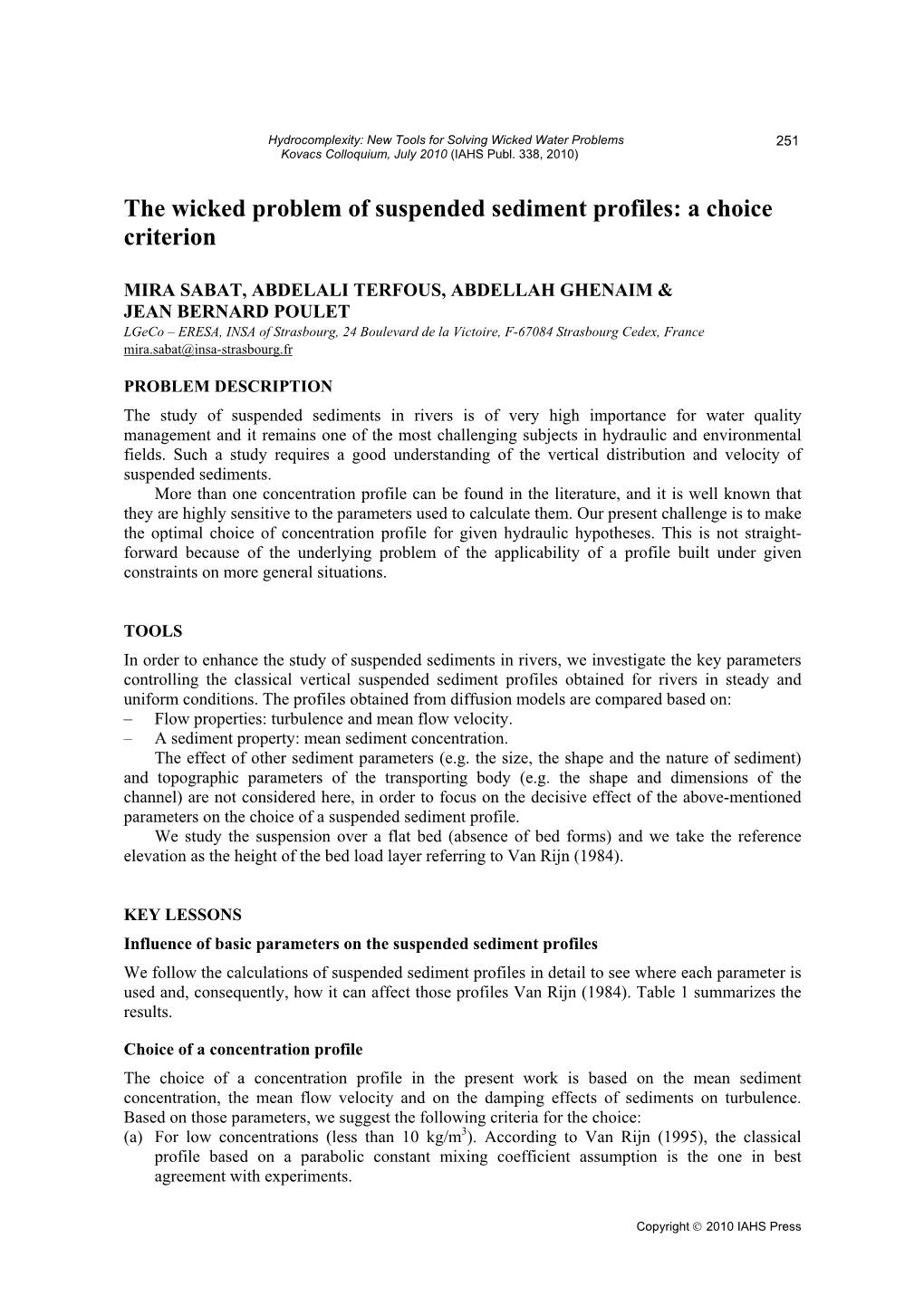 The Wicked Problem of Suspended Sediment Profiles: a Choice Criterion