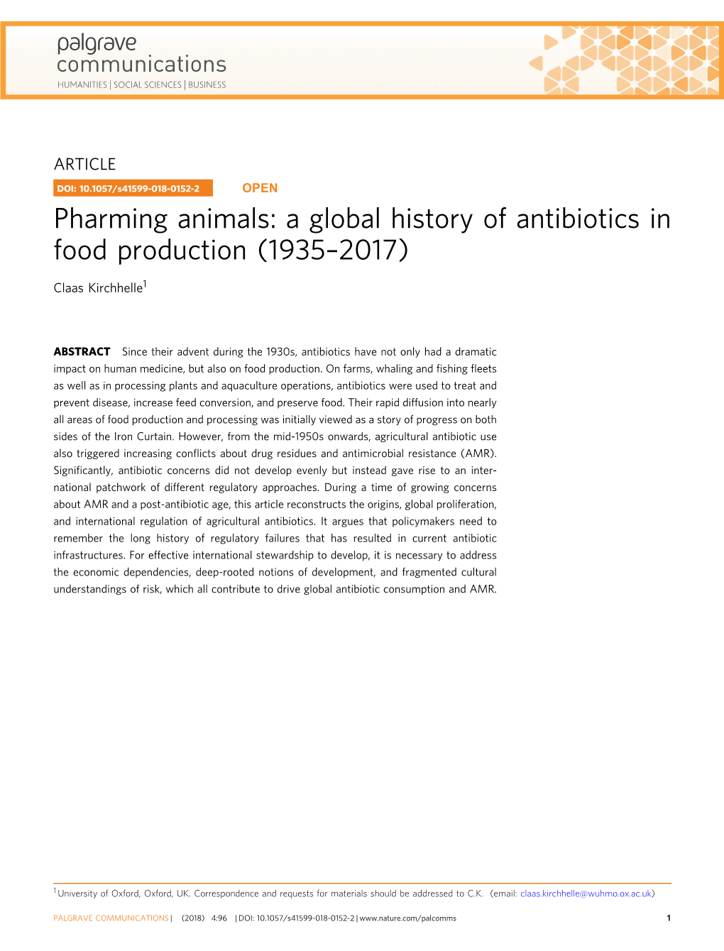 Pharming Animals: a Global History of Antibiotics in Food Production (1935–2017)