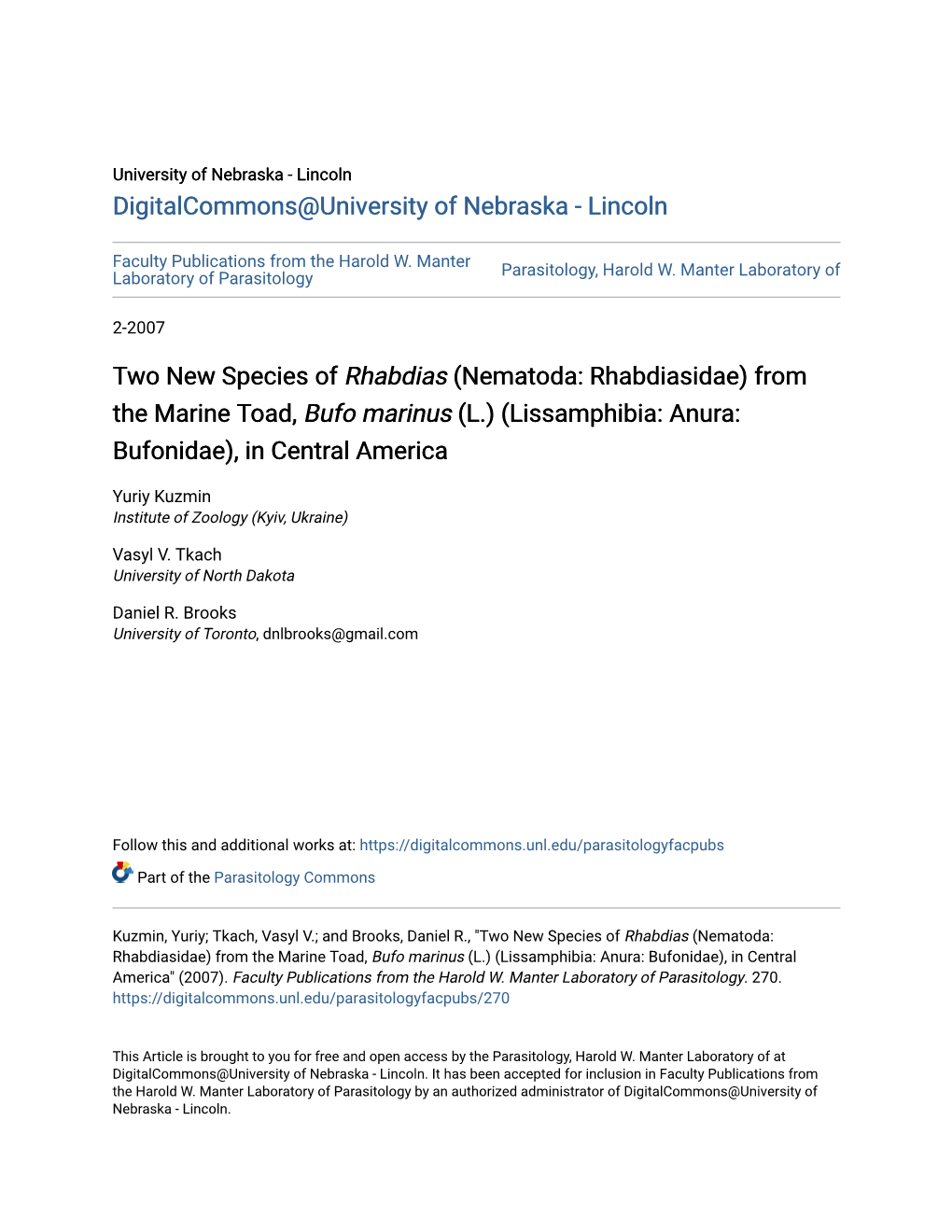 (Nematoda: Rhabdiasidae) from the Marine Toad, Bufo Marinus (L.) (Lissamphibia: Anura: Bufonidae), in Central America