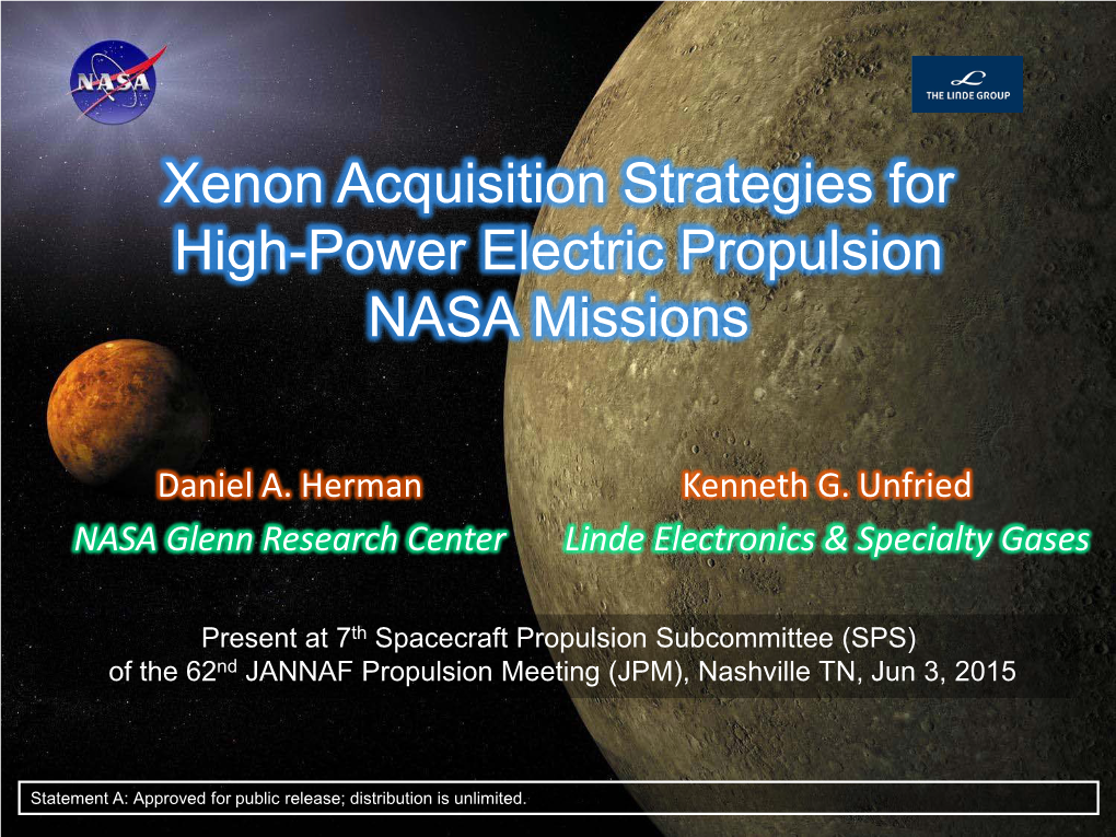 Xenon Acquisition Strategies for High-Power Electric Propulsion NASA Missions