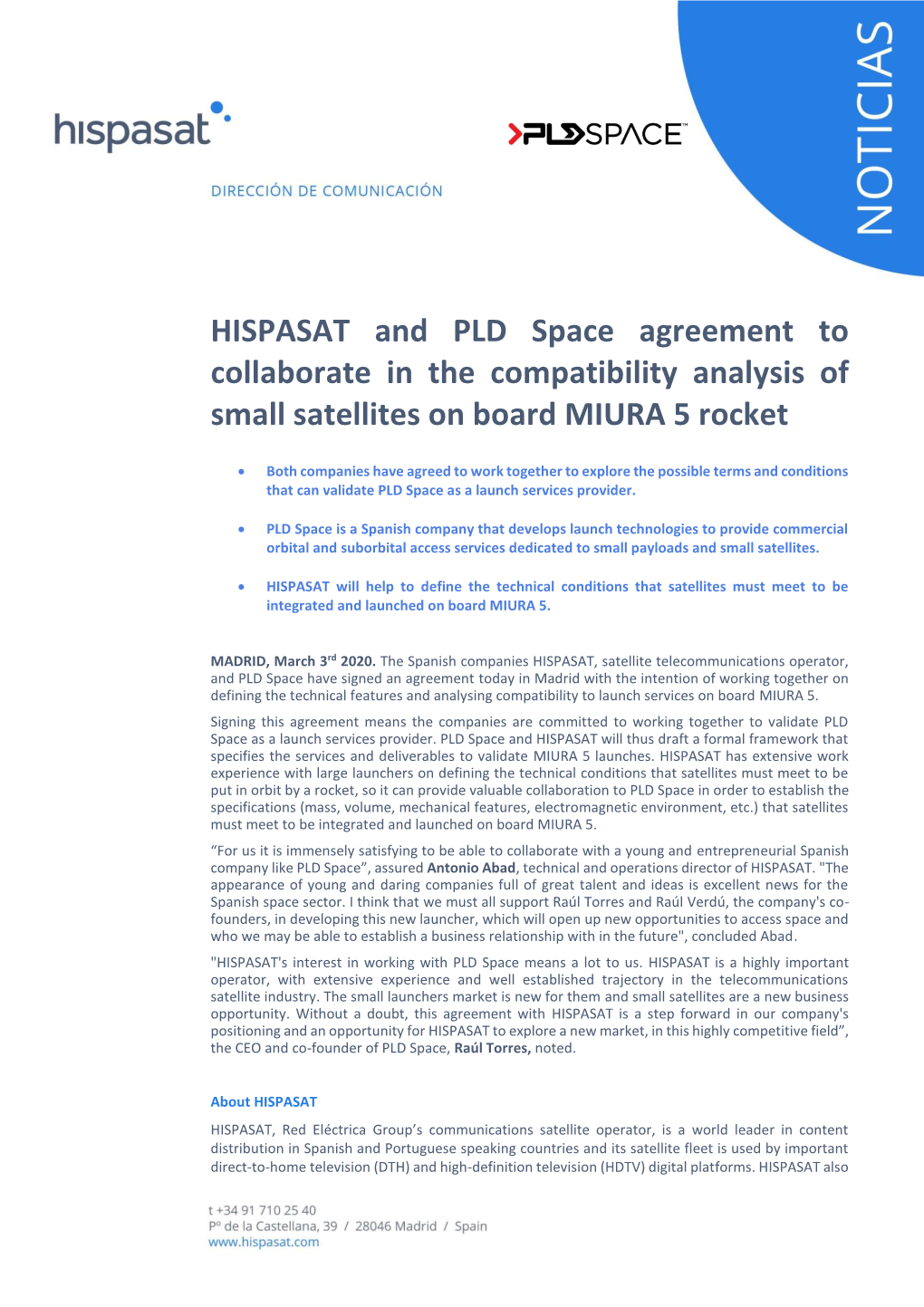 HISPASAT and PLD Space Agreement to Collaborate in the Compatibility Analysis of Small Satellites on Board MIURA 5 Rocket