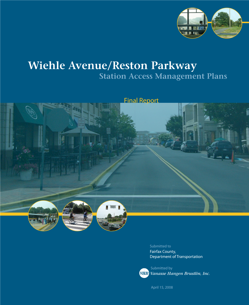Wiehle Avenue/Reston Parkway Station Access Management Plans