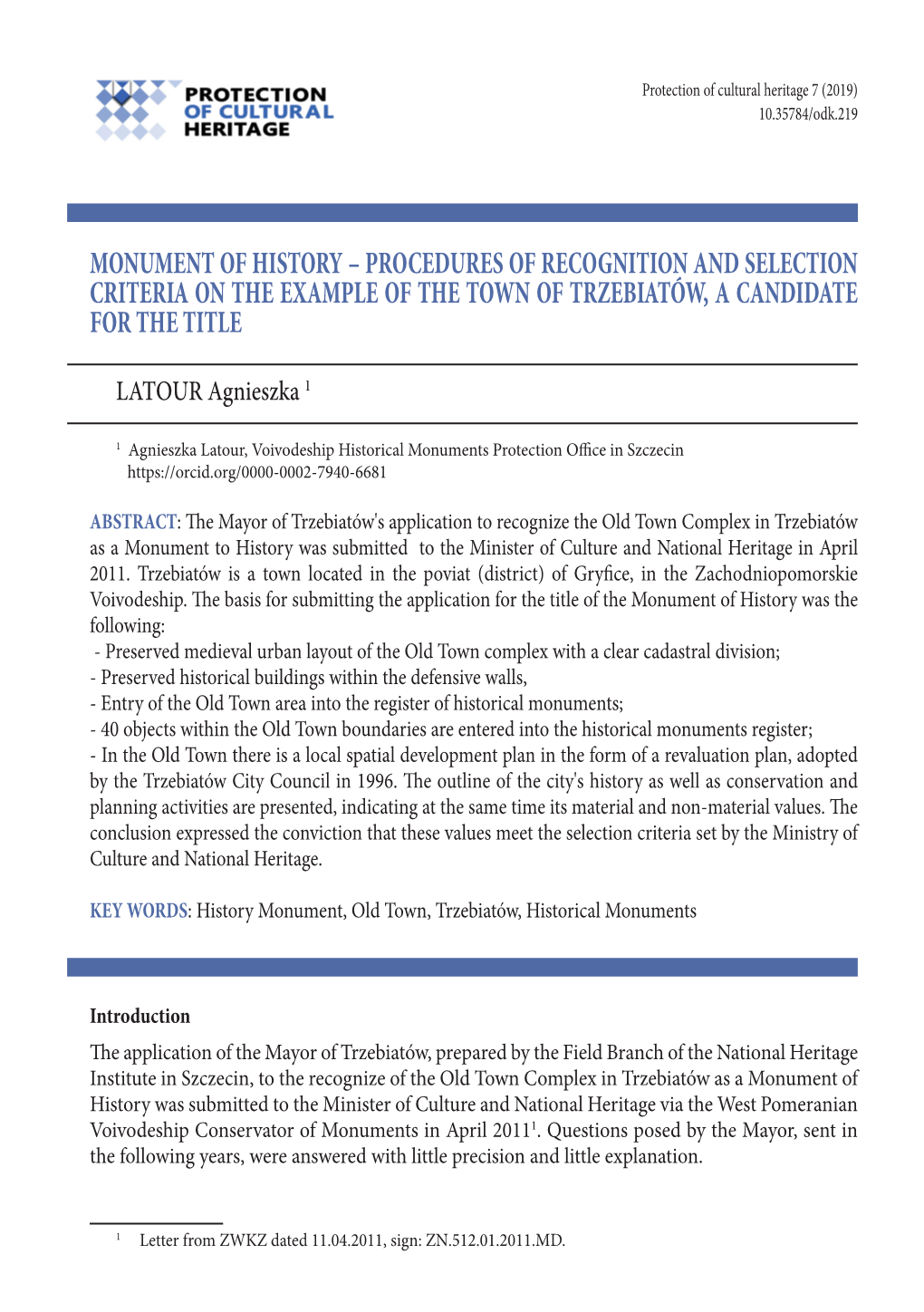 Monument of History – Procedures of Recognition and Selection Criteria on the Example of the Town of Trzebiatów, a Candidate for the Title