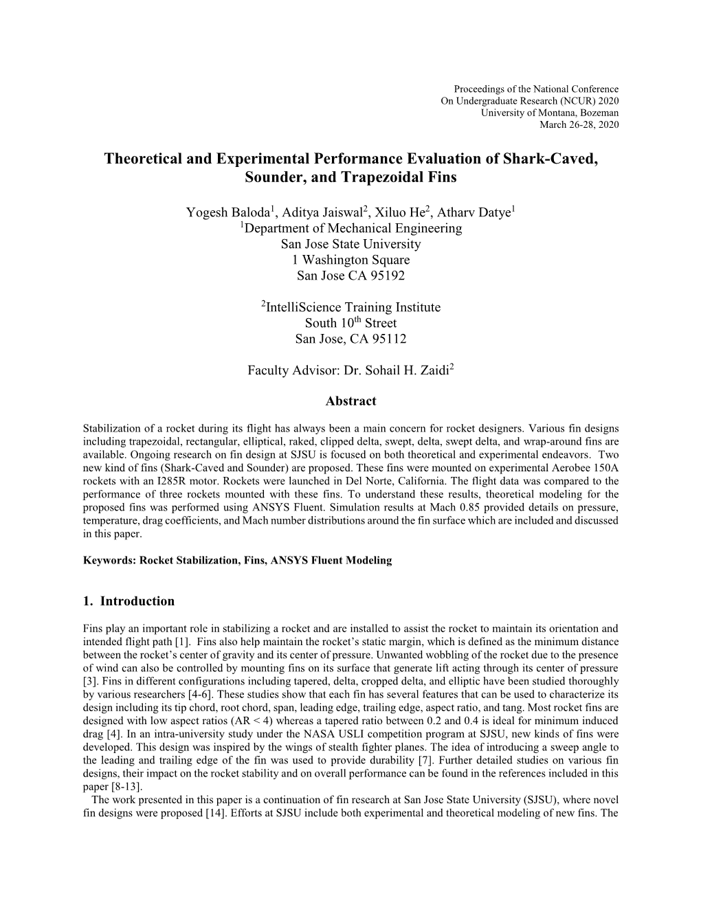 Theoretical and Experimental Performance Evaluation of Shark-Caved, Sounder, and Trapezoidal Fins