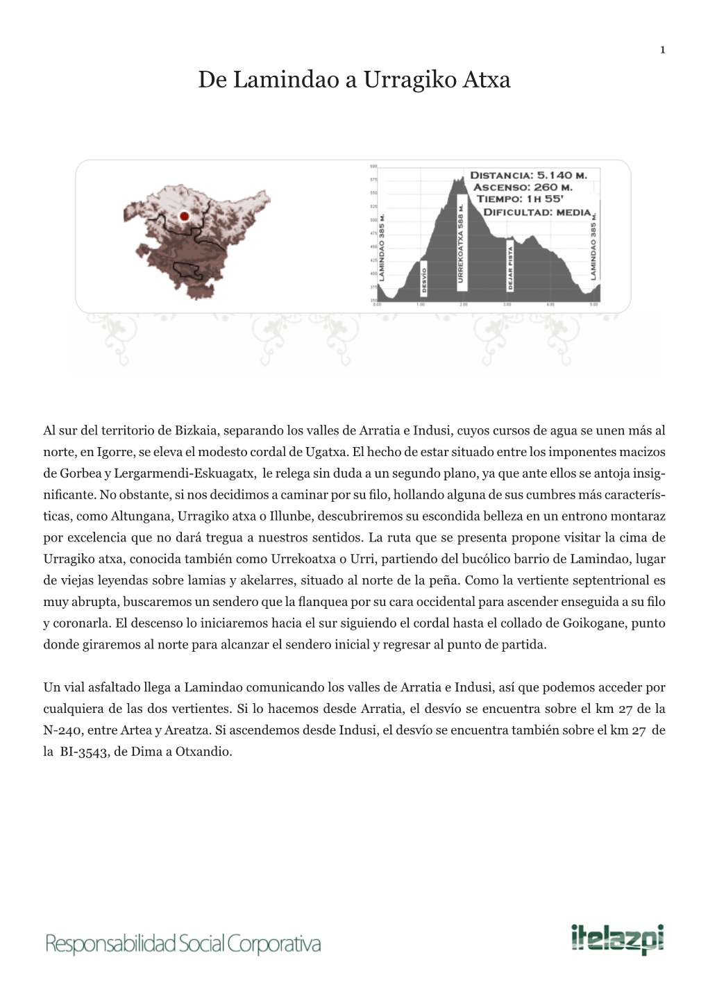 De Lamindao a Urragiko Atxa