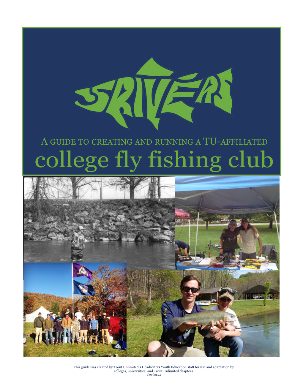 College Fly Fishing Club