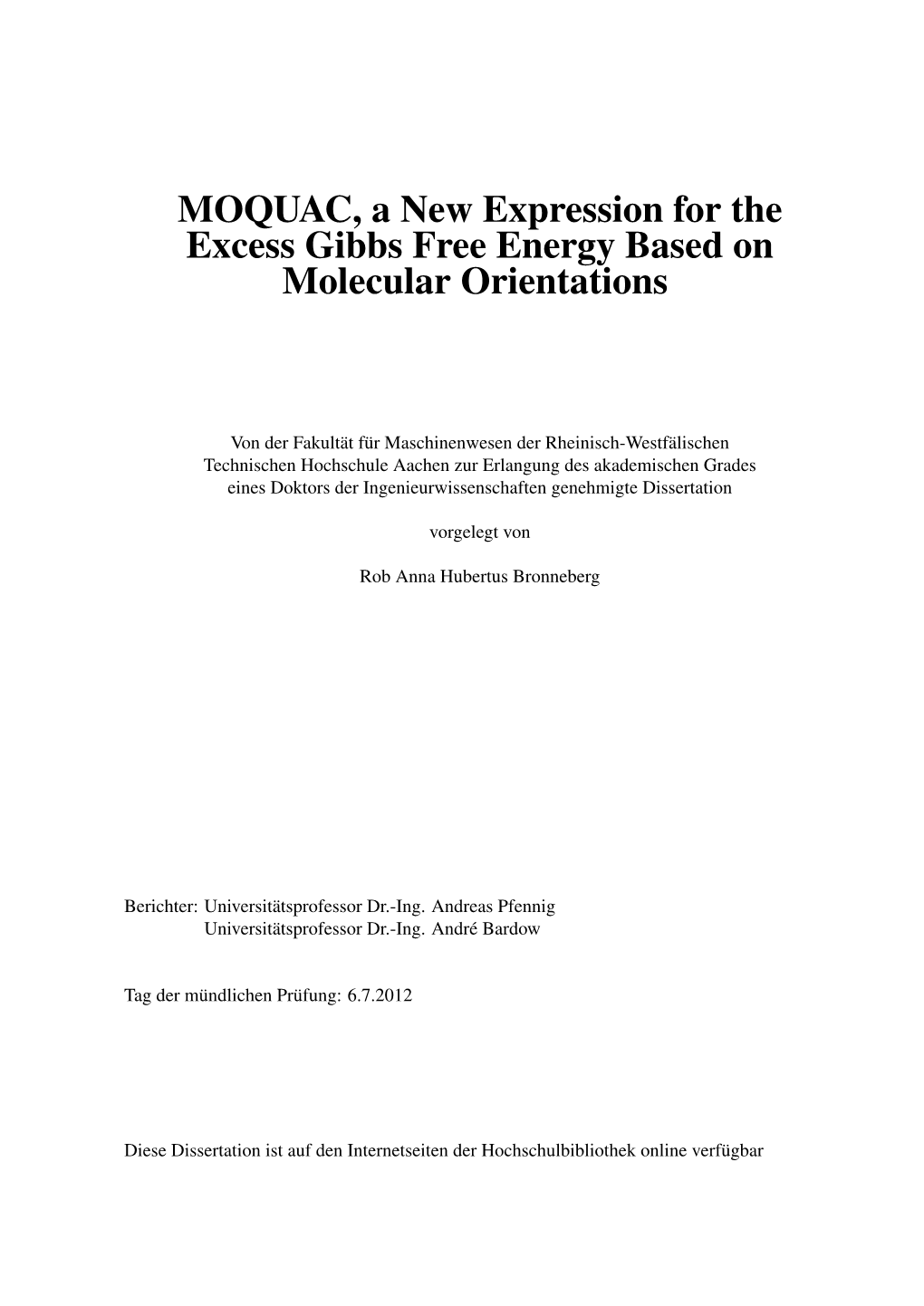 MOQUAC, a New Expression for the Excess Gibbs Free Energy Based on Molecular Orientations