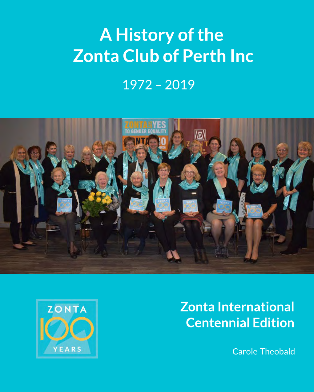 A History of the Zonta Club of Perth Inc 1972 – 2019