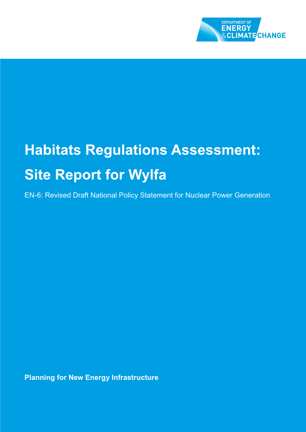 Habitats Regulations Assessment Site Report for Wylfa