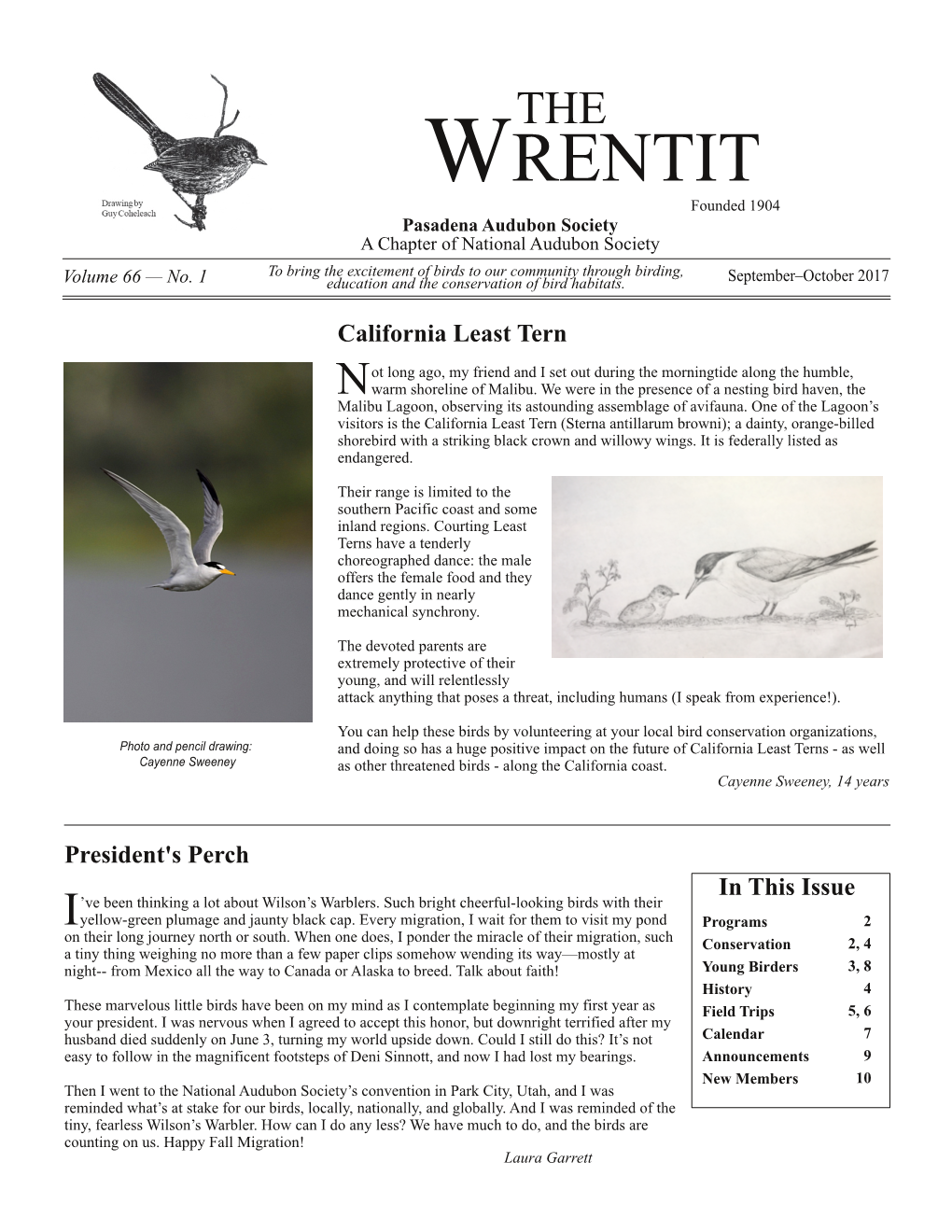 WRENTIT Founded 1904 Pasadena Audubon Society a Chapter of National Audubon Society to Bring the Excitement of Birds to Our Community Through Birding, Volume 66 — No