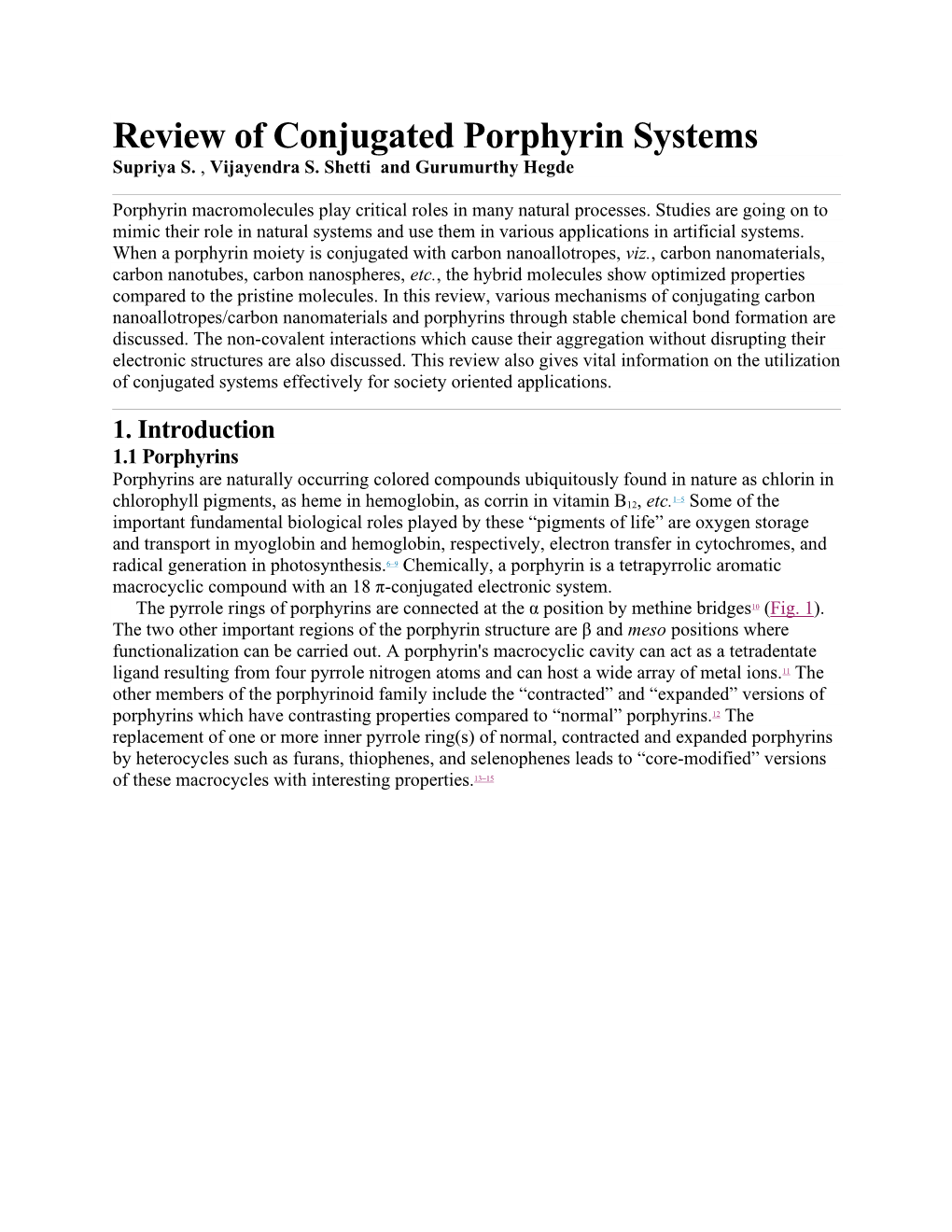 Review of Conjugated Porphyrin Systems Supriya S