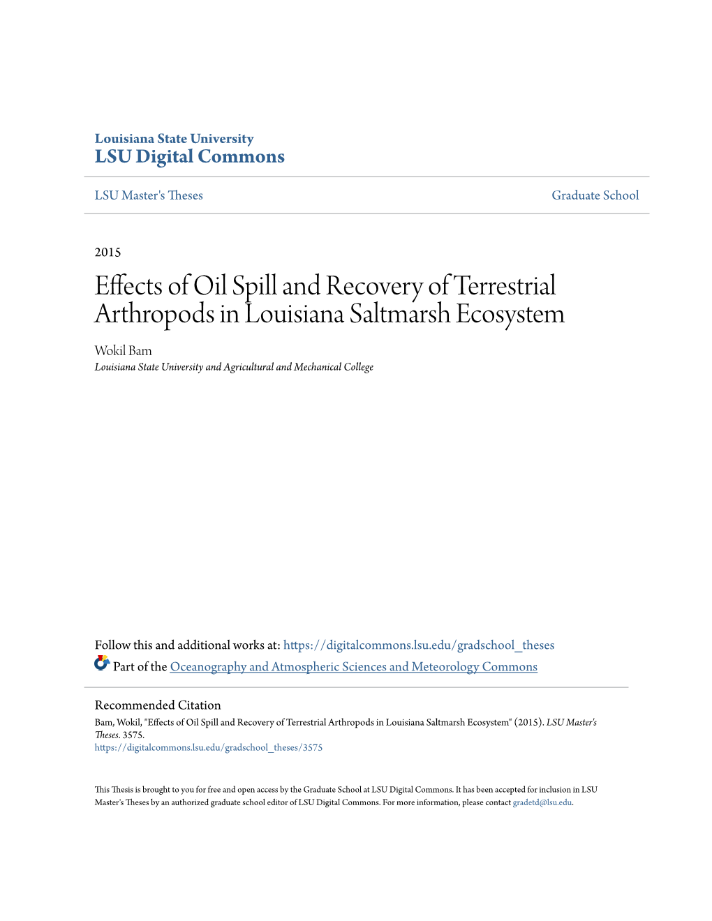 Effects of Oil Spill and Recovery of Terrestrial Arthropods in Louisiana