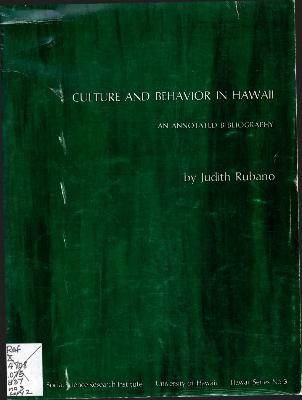 CULTURE and BEHAVIOR in HAWAII by Judith Rubano