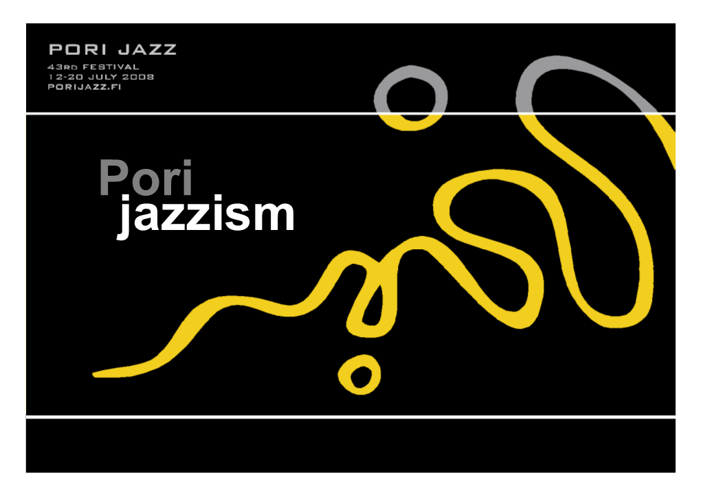 Pori Jazzism Pori Jazz -Festivaalilla Jazzin Ja Bluesin Suuret Legendat Wynton Marsalis