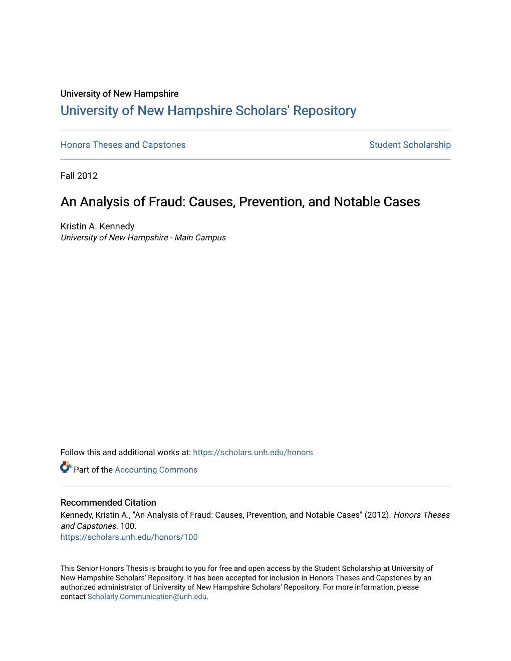 An Analysis of Fraud: Causes, Prevention, and Notable Cases