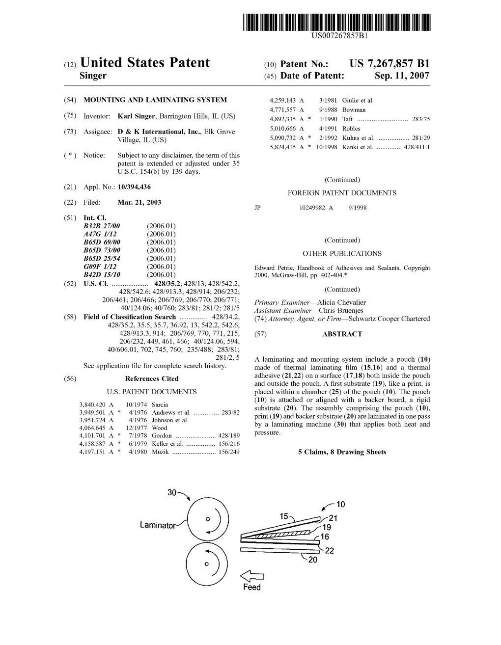 (12) Ulllted States Patent (10) Patent N0.: US 7,267,857 B1 Singer (45) Date of Patent: Sep