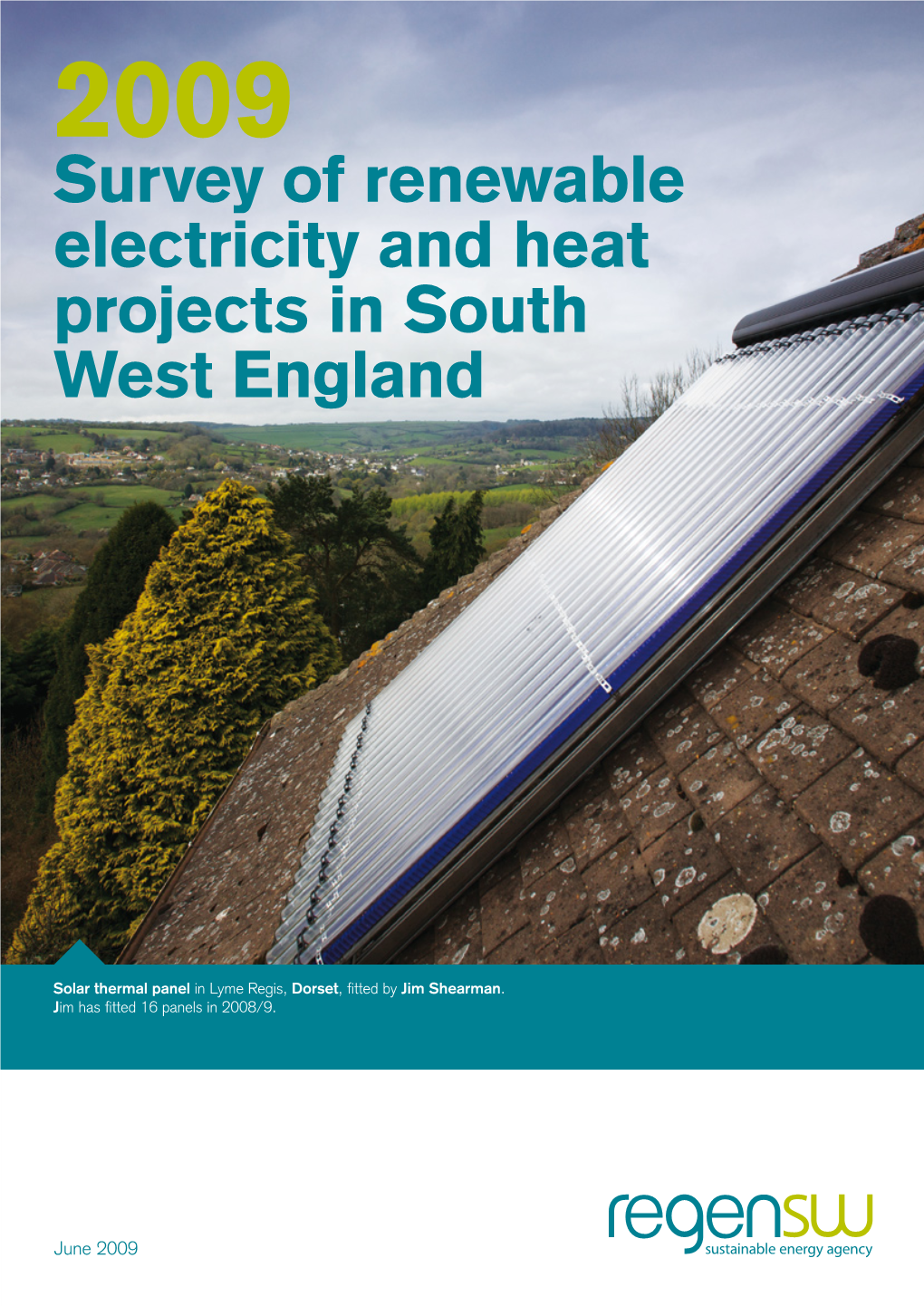 Survey of Renewable Electricity and Heat Projects in South West England