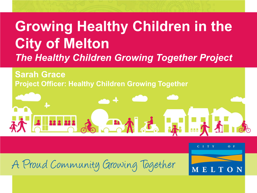 Growing Healthy Children in the City of Melton
