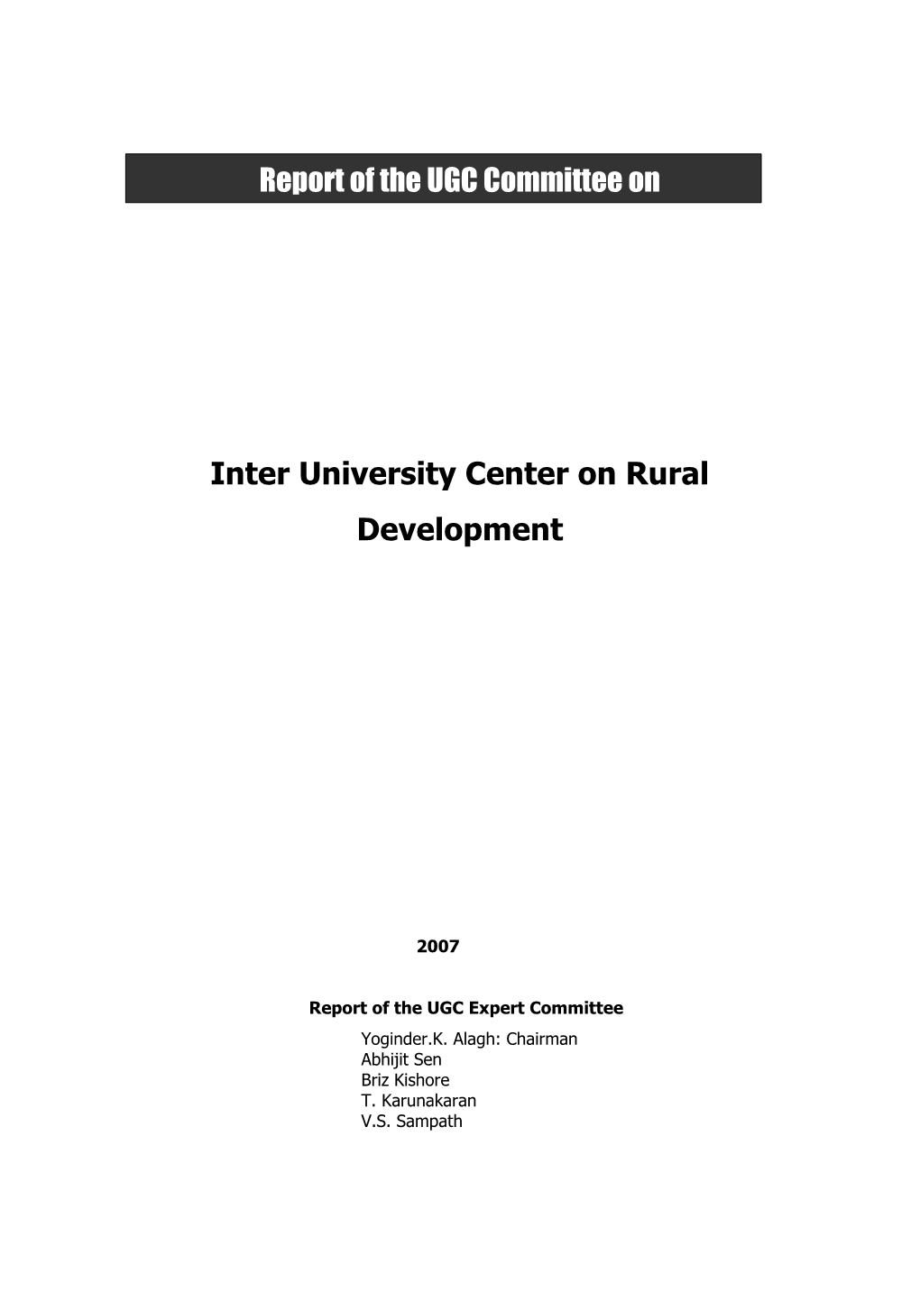 UGC Report on Inter University Center on Rural Development 2007