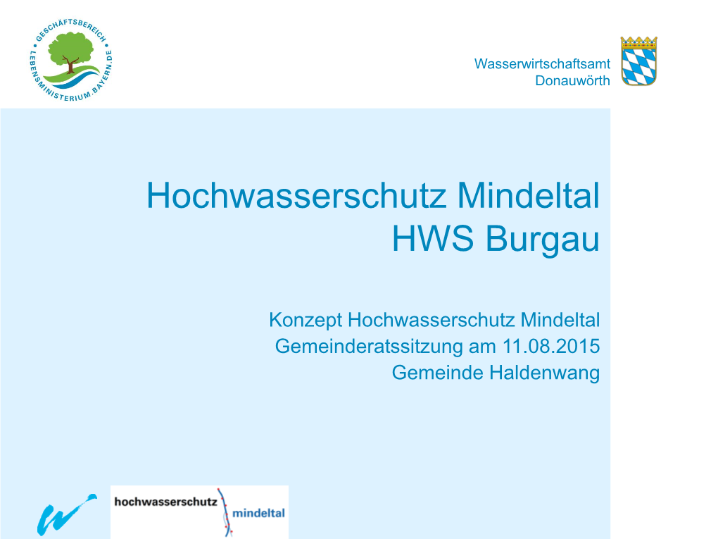 Hochwasserschutz Mindeltal HWS Burgau