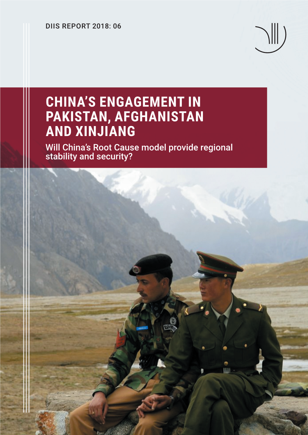 China's Engagement in Pakistan, Afghanistan and Xinjiang