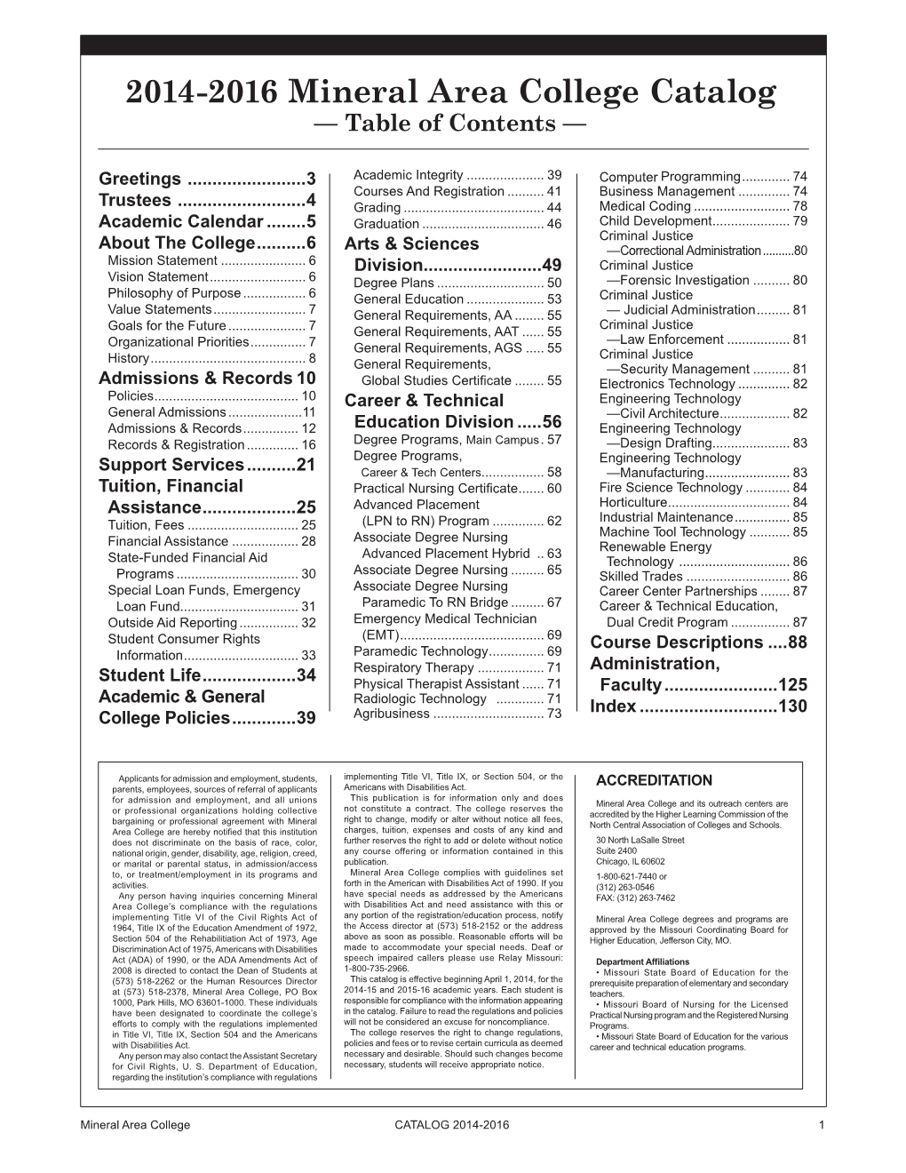 2014-2016 Mineral Area College Catalog — Table of Contents —