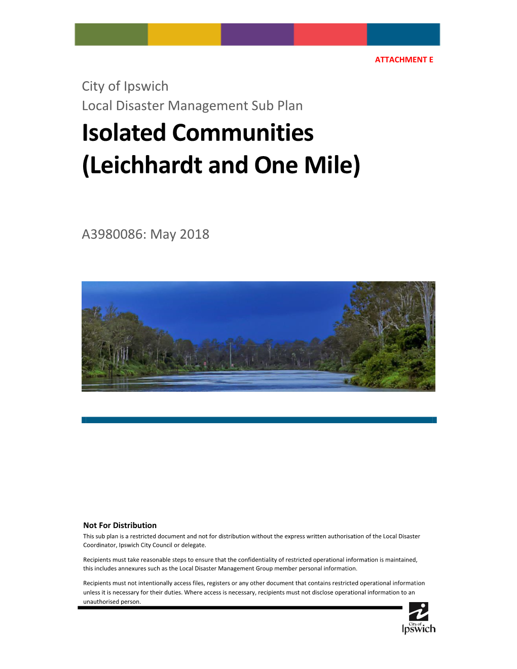 Isolated Communities (Leichhardt and One Mile)