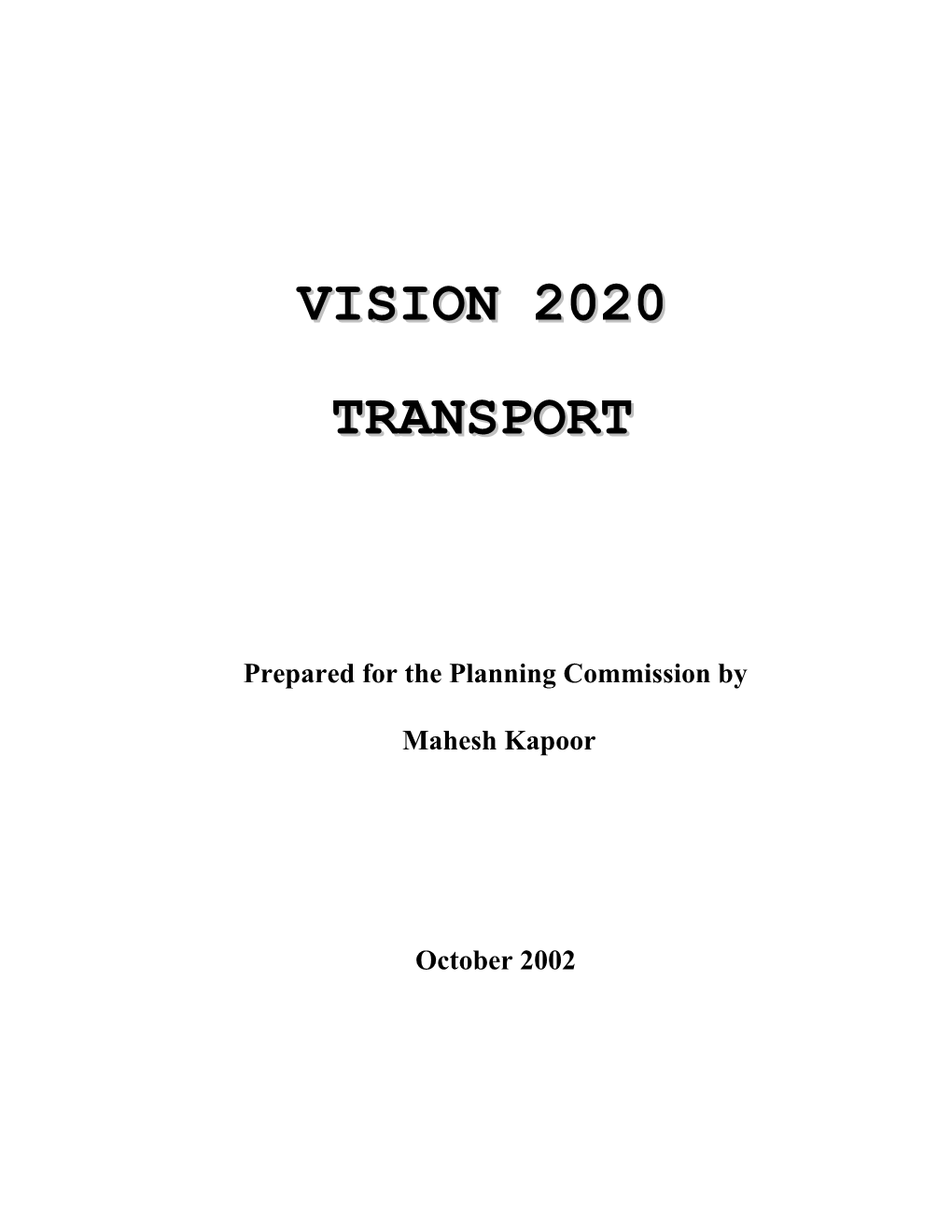 Prepared for the Planning Commission By