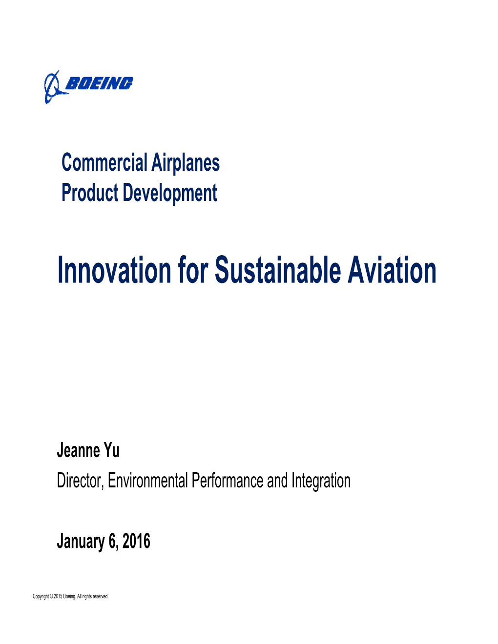 Innovation for Sustainable Aviation