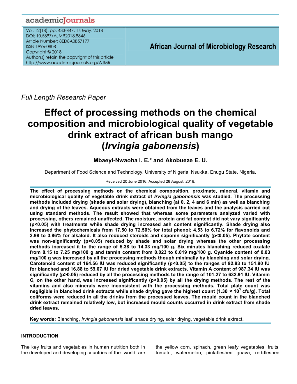 Effect of Processing Methods on the Chemical Composition and Microbiological Quality of Vegetable Drink Extract of African Bush Mango (Irvingia Gabonensis)