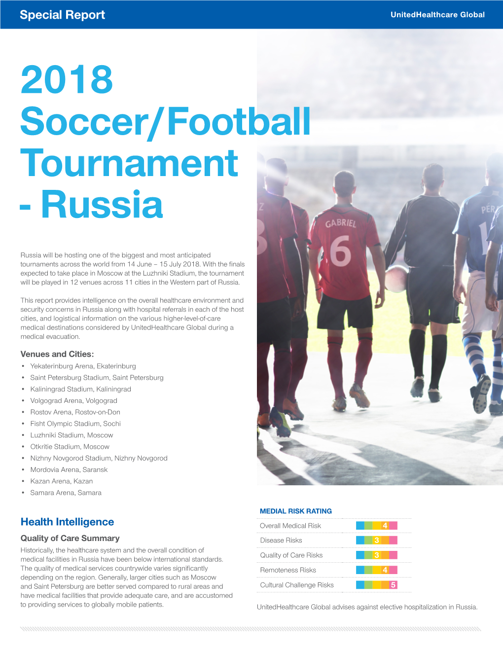 2018 Soccer/Football Tournament - Russia