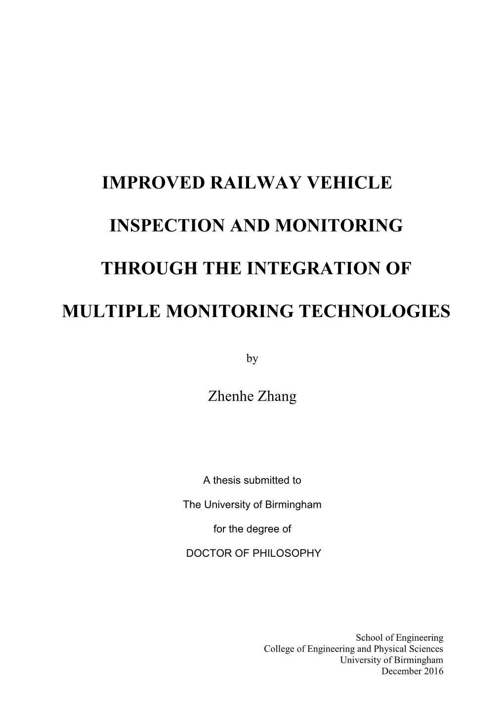 Improved Railway Vehicle Inspection and Monitoring Through The